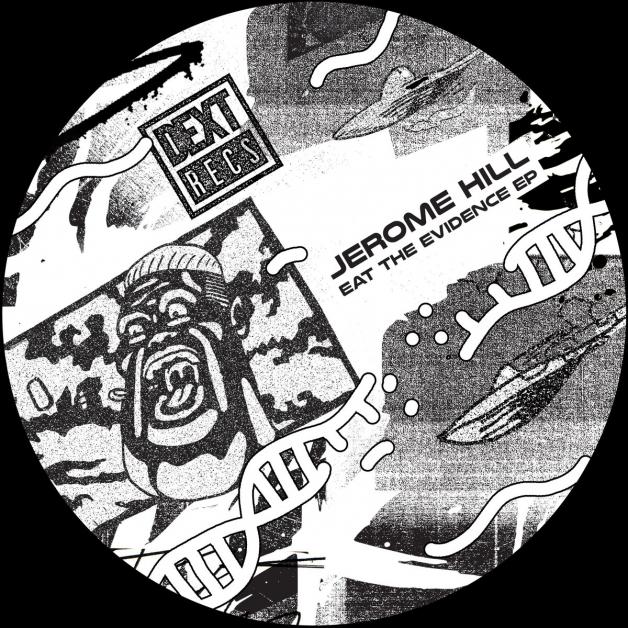 Jerome Hill - Eat The Evidence EP : 12inch