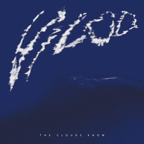 Vilod - The Clouds Know : 2LP
