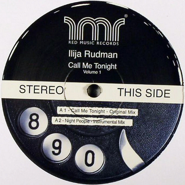 Ilija Rudman - Call Me Tonight Volume 1