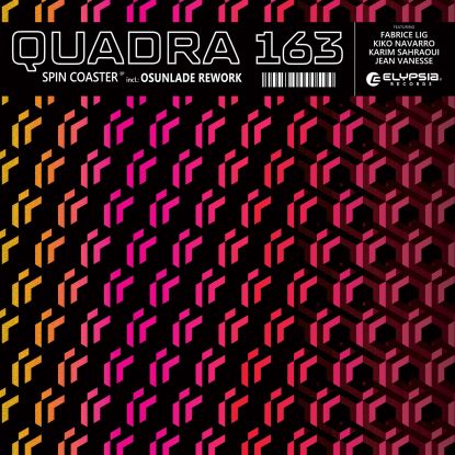 Quadra 163 - Spin Coaster (incl. Osunlade Rework) : 12inch