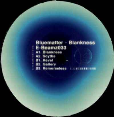 Bluematter - Blankness : 12inch