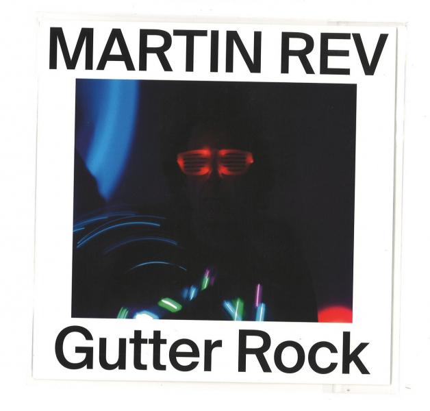 Martin Rev - GUTTER ROCK : 7inch