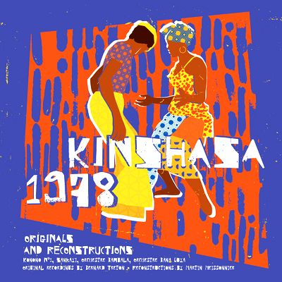 Sankayi - Kinshasa 1978 (Originals and Reconstructions)