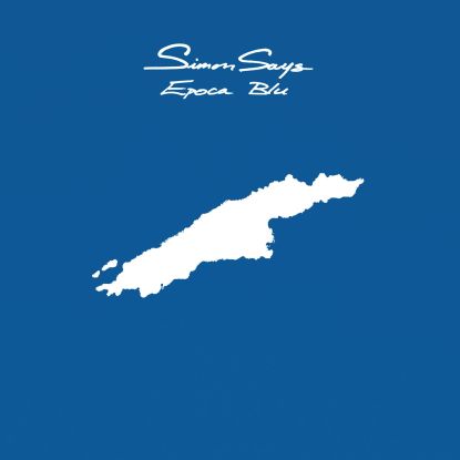 Simon Says - Epoca Blu : LP