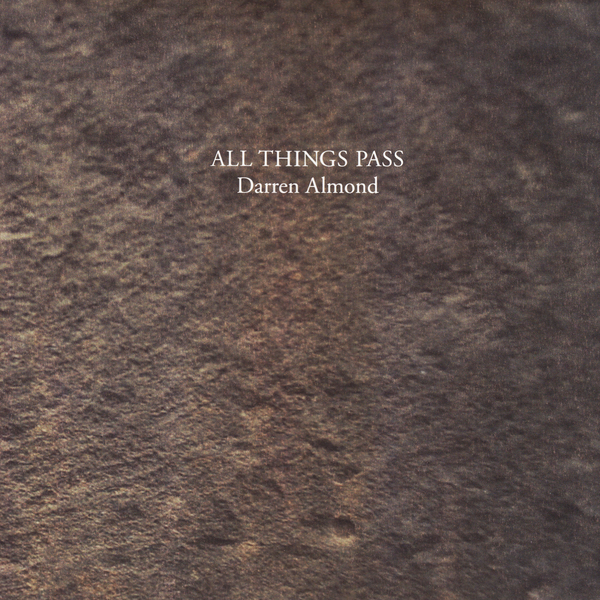 Darren Almond - All Things Pass : LP + booklet