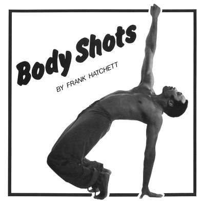 Frank Hatchett - Body Shots : LP