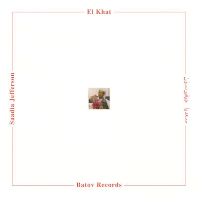 El Khat - Saadia Jefferson : LP