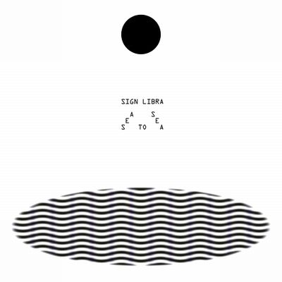 Sign Libra - Sea To Sea : LP