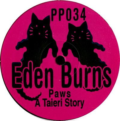 Eden Burns - Paws A Taieri Story : 10inch