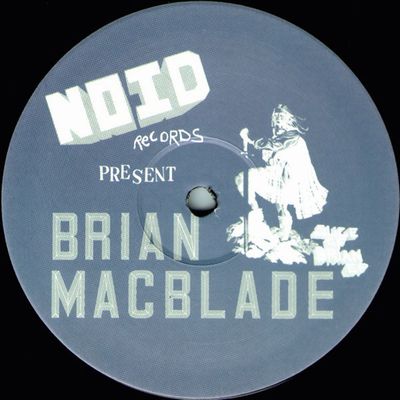 Brian Macblade - Slice Of Brian EP : 12inch