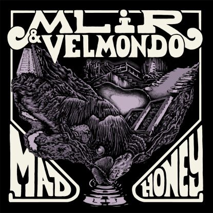 Mlir & Velmondo - Mad Honey : 12inch