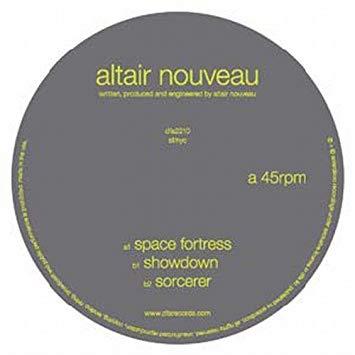 Altair Nouveau - Space Fortress : 12inch