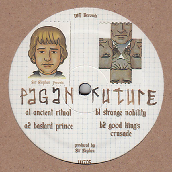 Sir Stephen - Pagan Future : 12inch