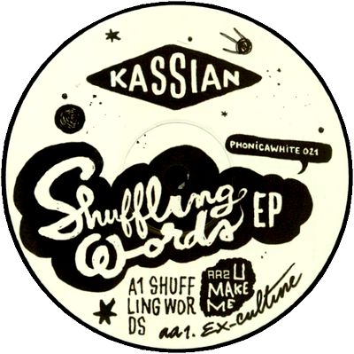 Kassian - Shuffling Words EP