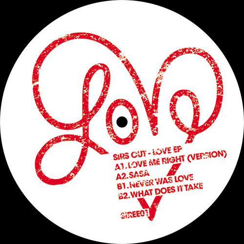 Sirs Cut - LOVE EP : 12inch