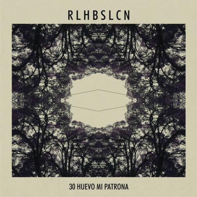 Rlhbslcn - 30 Huevo Mi Patrona : LP+DOWNLOAD CODE