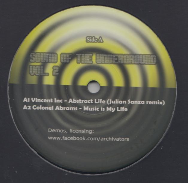 Vincent Inc. / Colonel Abrams / Nigel Hayes / DJ Efx - Sound Of The Underground Vol 2 (Julian Sanza mix) : 12inch