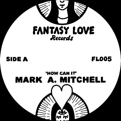 Mark A. Mitchell - How Can I? / All Your Love : 7inch