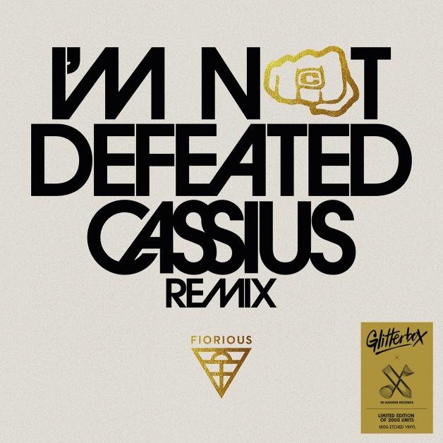 Fiorious - I'm Not Defeated (Cassius Remix) : 12inch