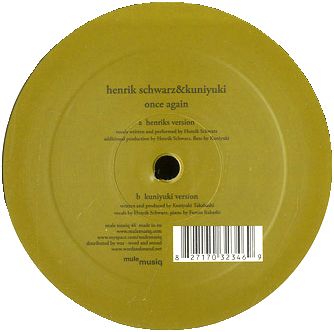 HENRIK SCHWARZ &  KUNIYUKI feat. FUMIO ITABASHI - Once Again : 12inch