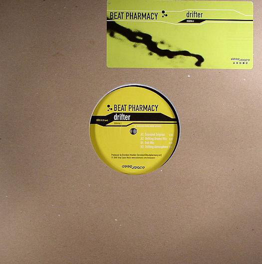 Beat Pharmacy - Drifter : 12inch