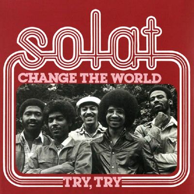 Solat - Change The World / Try, Try : 7inch