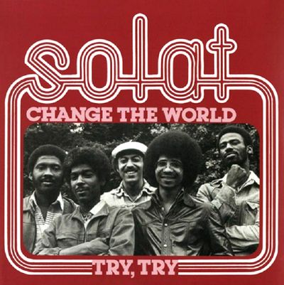 Solat - Change The World / Try, Try : 7inch