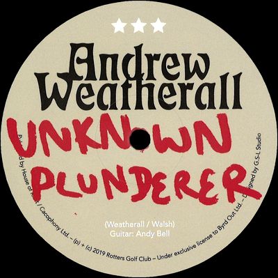 Andrew Weatherall - Unknown Plunderer / End Times Sound : 12inch
