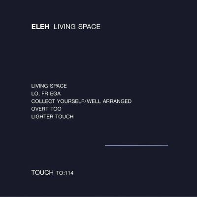 Eleh - Living Space : LP