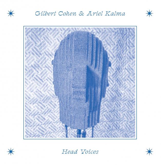 Gilbert Cohen & Ariel Kalma - Head Voices : LP