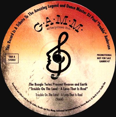 The Boogie Twins Presents. Heaven & Earth - TROUBLE ON THE LAND - A LOVE THAT REAL : 12inch