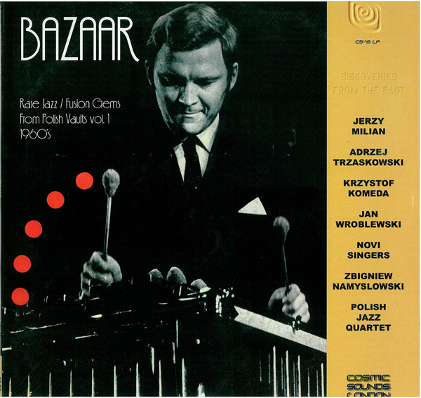 Various - Bazaar - Rare Jazz / Fusion Gems From Polish Vaults Vol. 1, 1960's : LP