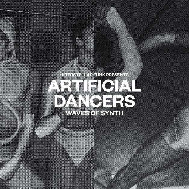 Various - Interstellar Funk - Artificial Dancers - Waves Of Synth : 2LP