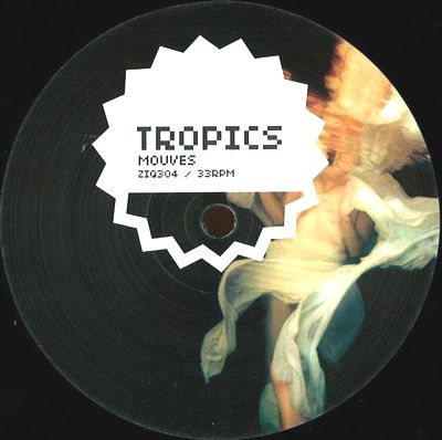 Tropics - Mouves : 12inch