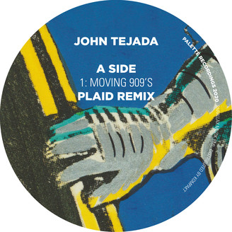 John Tejada - Moving 909&#039;S : 12inch