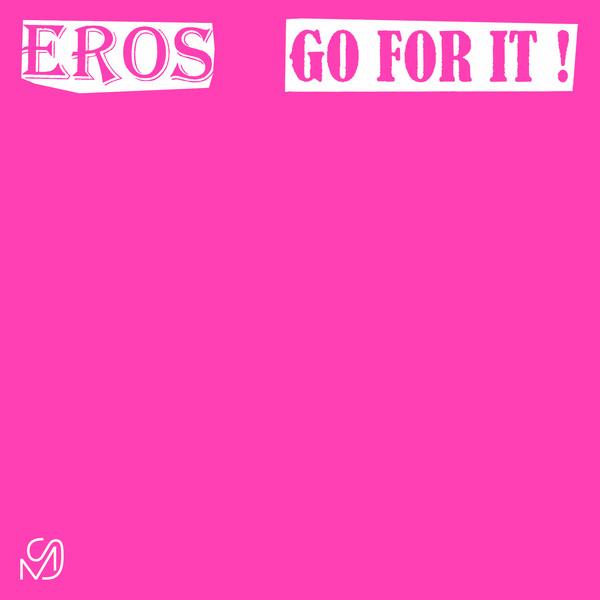Eros - Go For It : 12inch