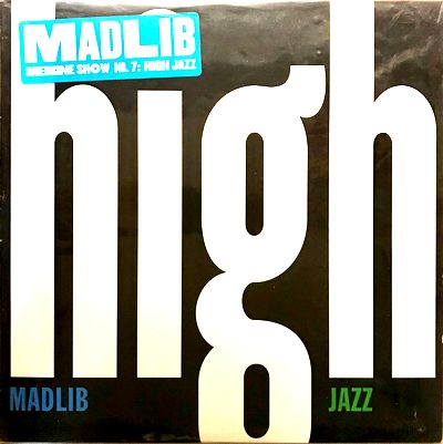 Madlib - Madlib Medicine Show No. 7: High Jazz : 2LP