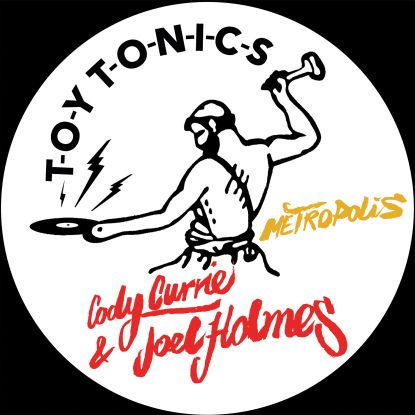 Cody Currie & Joel Holmes - Metropolis : 12inch