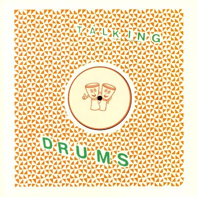 Talking Drums - Dromedary/ Super Express : 12inch