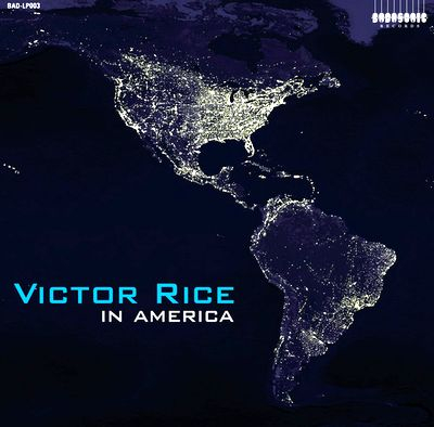 Victor Rice - In America