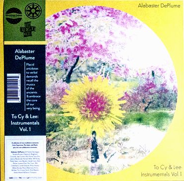 Alabaster Deplume - To Cy & Lee: Instruments Vol.1 : LP