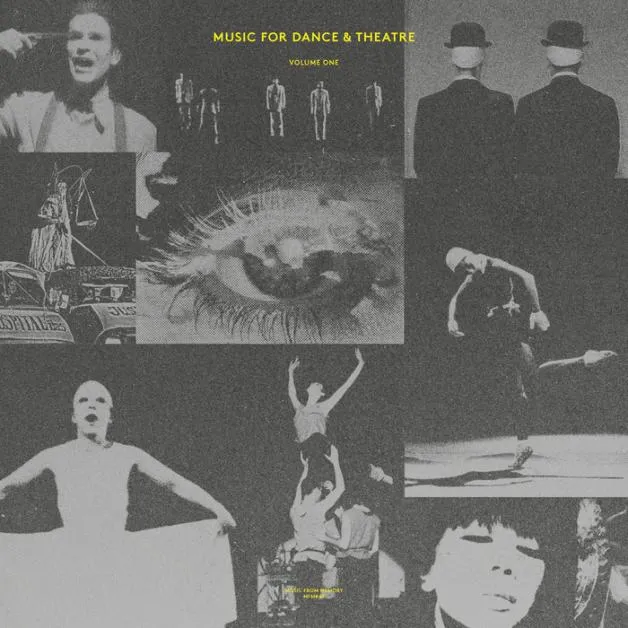 Various Artists - Music For Dance & Theatre – Volume One : 12inch