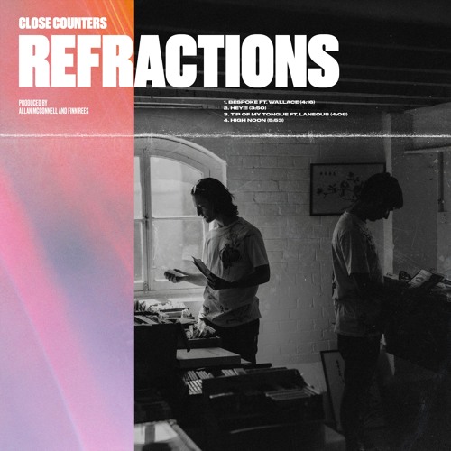 Close Counters - REFRACTIONS EP : 12inch