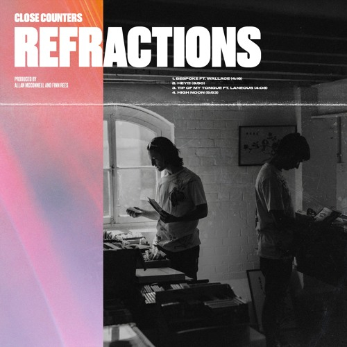 Close Counters - REFRACTIONS EP