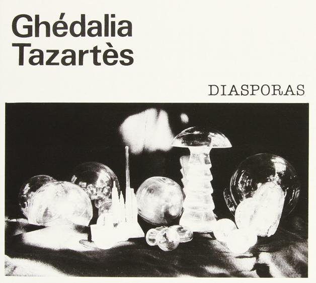 Ghédalia Tazartès - Diasporas : LP