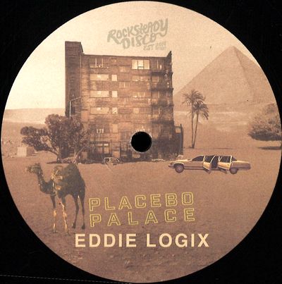 Eddie Logix - Placebo Palace : 12inch