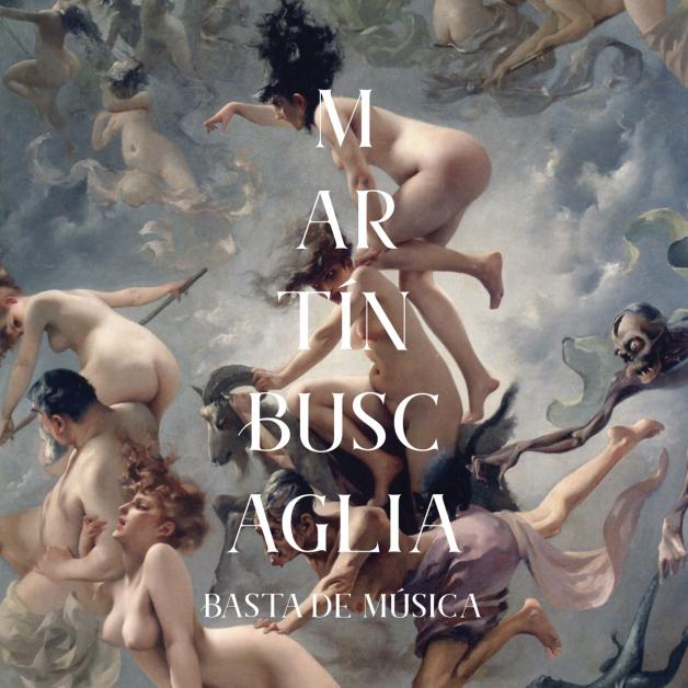 Martin Buscaglia - Basta de Musica : LP