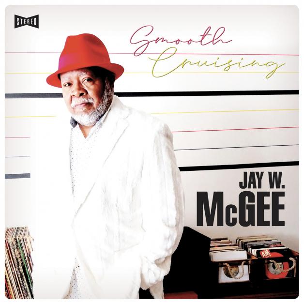 Jay W. McGee - Smooth Cruising : LP