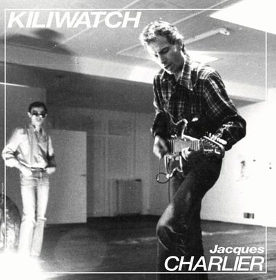 Jacques Charlier - KILIWATCH