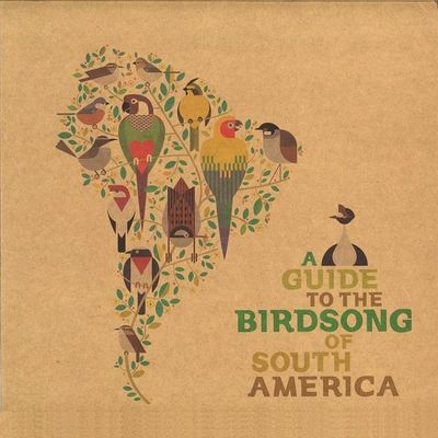 Various - A Guide To The Birdsong Of South America : LP+DOWNLOAD CODE